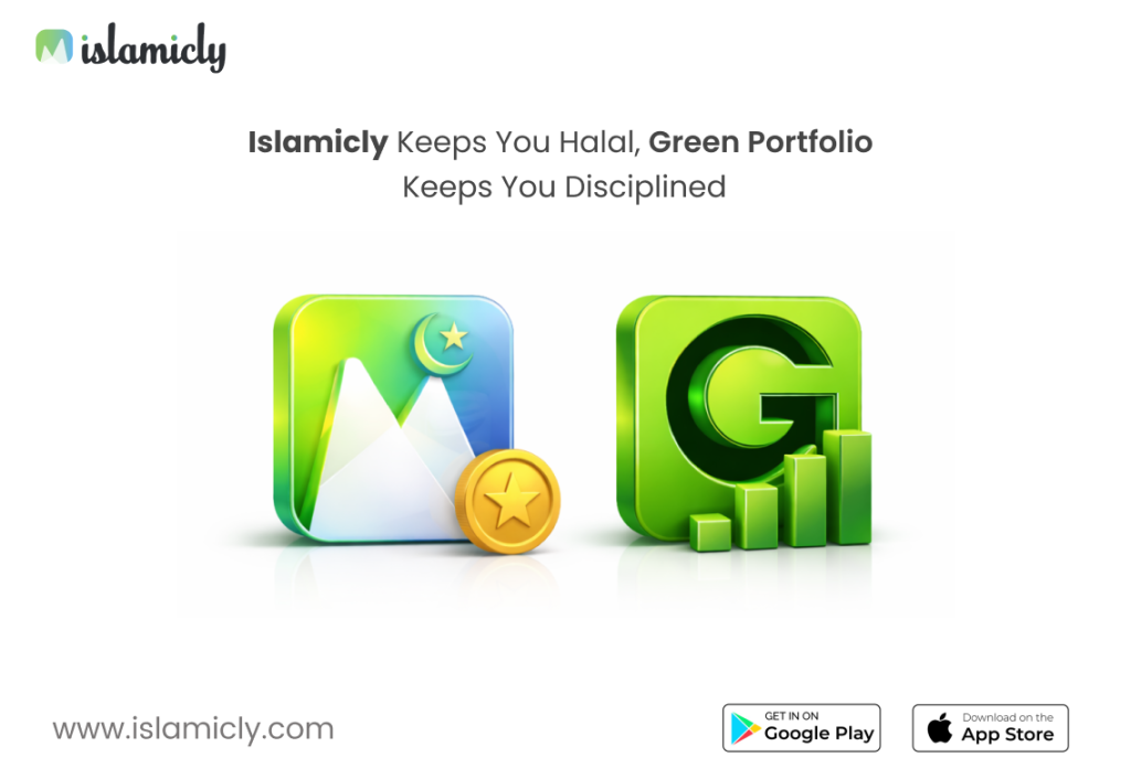 Two Layers of Protection: Islamicly Keeps You Halal, Green Portfolio Keeps You Disciplined