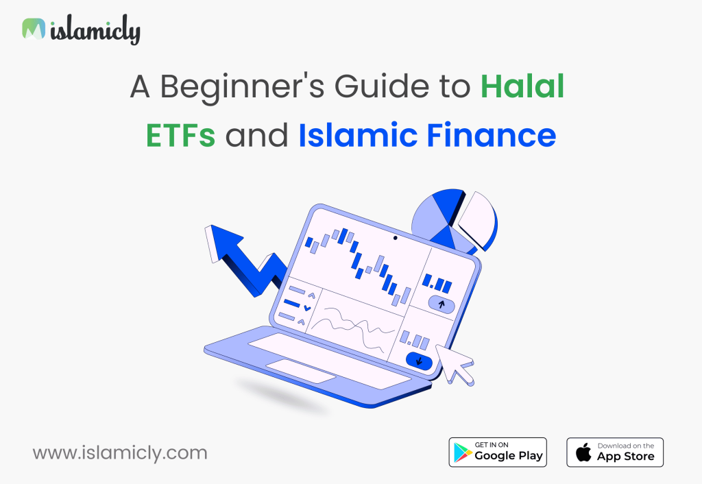 Laptop showing trading activities with 'A Beginner's Guide to Halal ETFs' text, Islamicly logo, and app download icons