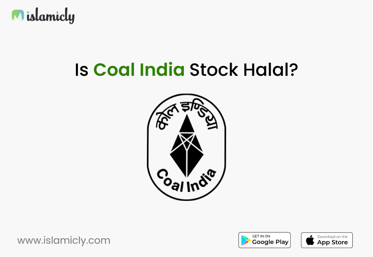Is Coal India Ltd Stock Halal To Invest