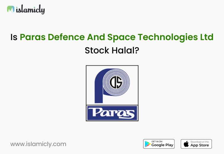 Is Paras Defence And Space Technologies Ltd Share Halal To Invest